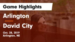 Arlington  vs David City  Game Highlights - Oct. 28, 2019