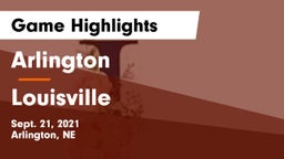 Arlington  vs Louisville  Game Highlights - Sept. 21, 2021