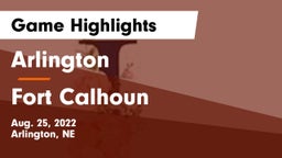 Arlington  vs Fort Calhoun  Game Highlights - Aug. 25, 2022