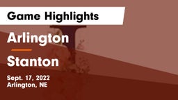 Arlington  vs Stanton  Game Highlights - Sept. 17, 2022
