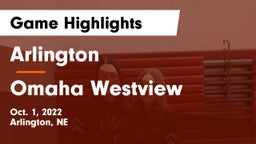 Arlington  vs Omaha Westview Game Highlights - Oct. 1, 2022