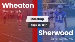 Matchup: Wheaton  vs. Sherwood  2017