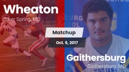 Matchup: Wheaton  vs. Gaithersburg  2017