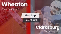 Matchup: Wheaton  vs. Clarksburg  2017