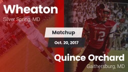 Matchup: Wheaton  vs. Quince Orchard  2017