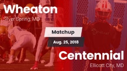Matchup: Wheaton  vs. Centennial 2018