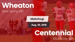 Matchup: Wheaton  vs. Centennial 2019