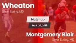 Matchup: Wheaton  vs. Montgomery Blair  2019