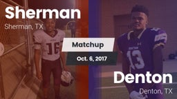 Matchup: Sherman  vs. Denton  2017
