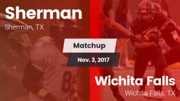 Matchup: Sherman  vs. Wichita Falls  2017