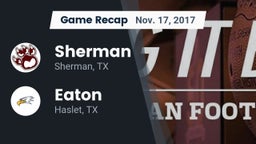 Recap: Sherman  vs. Eaton  2017