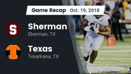 Recap: Sherman  vs. Texas  2018