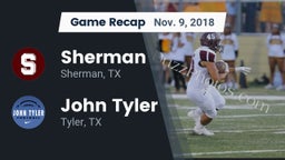 Recap: Sherman  vs. John Tyler  2018
