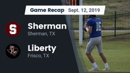 Recap: Sherman  vs. Liberty  2019