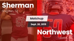 Matchup: Sherman  vs. Northwest  2019