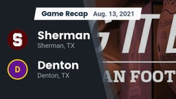 Recap: Sherman  vs. Denton  2021