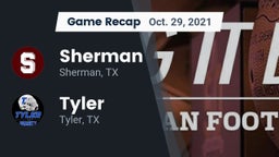 Recap: Sherman  vs. Tyler  2021