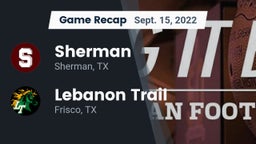 Recap: Sherman  vs. Lebanon Trail  2022