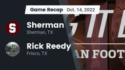 Recap: Sherman  vs. Rick Reedy  2022