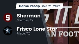 Recap: Sherman  vs. Frisco Lone Star  2022