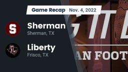 Recap: Sherman  vs. Liberty  2022