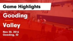 Gooding  vs Valley  Game Highlights - Nov 30, 2016