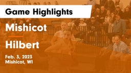 Mishicot  vs Hilbert  Game Highlights - Feb. 3, 2023