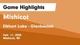 Mishicot  vs Elkhart Lake - Glenbeulah  Game Highlights - Feb. 11, 2020