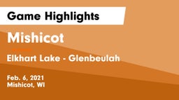 Mishicot  vs Elkhart Lake - Glenbeulah  Game Highlights - Feb. 6, 2021