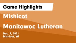 Mishicot  vs Manitowoc Lutheran  Game Highlights - Dec. 9, 2021