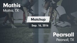 Matchup: Mathis  vs. Pearsall  2016