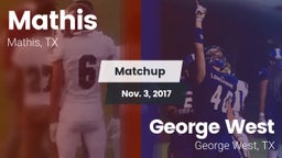 Matchup: Mathis  vs. George West  2017