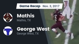 Recap: Mathis  vs. George West  2017