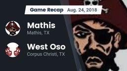 Recap: Mathis  vs. West Oso  2018