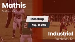 Matchup: Mathis  vs. Industrial  2018