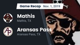 Recap: Mathis  vs. Aransas Pass  2019
