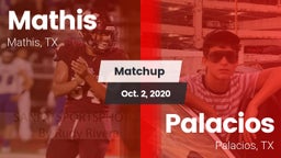 Matchup: Mathis  vs. Palacios  2020
