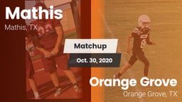 Matchup: Mathis  vs. Orange Grove  2020