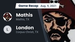 Recap: Mathis  vs. London  2021