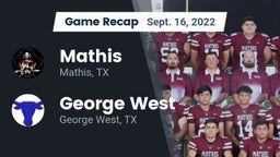Recap: Mathis  vs. George West  2022