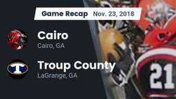 Recap: Cairo  vs. Troup County  2018