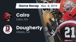 Recap: Cairo  vs. Dougherty  2019