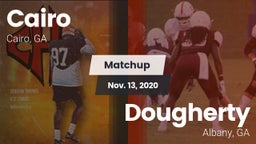 Matchup: Cairo  vs. Dougherty  2020