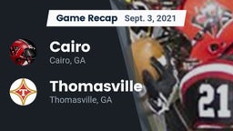 Recap: Cairo  vs. Thomasville  2021