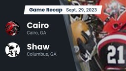 Recap: Cairo  vs. Shaw  2023