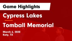 Cypress Lakes  vs Tomball Memorial Game Highlights - March 6, 2020
