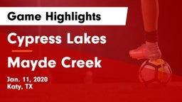 Cypress Lakes  vs Mayde Creek  Game Highlights - Jan. 11, 2020