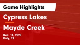 Cypress Lakes  vs Mayde Creek  Game Highlights - Dec. 14, 2020