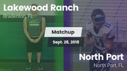 Matchup: Lakewood Ranch High vs. North Port  2018
