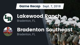 Recap: Lakewood Ranch  vs. Bradenton Southeast 2018